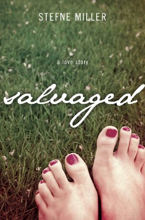 [Salvaged 01] • Salvaged · A Love Story